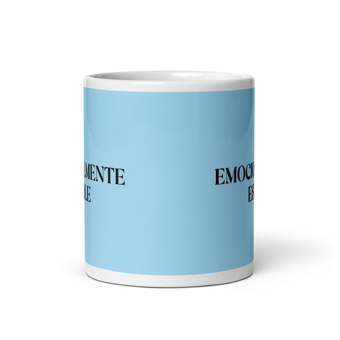 El Emocionalmente Estable The Emotionally Stable Funny Home Office Work Coffee Mug Mexican Spanish Pride Gift White Glossy Cup Sky Blue Card Mug Mexicada