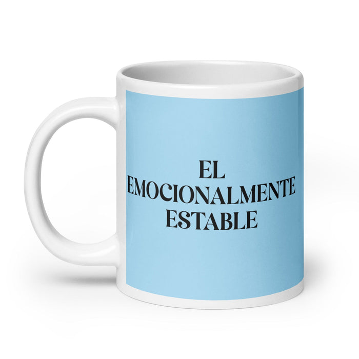 El Emocionalmente Estable The Emotionally Stable Funny Home Office Work Coffee Mug Mexican Spanish Pride Gift White Glossy Cup Sky Blue Card Mug Mexicada