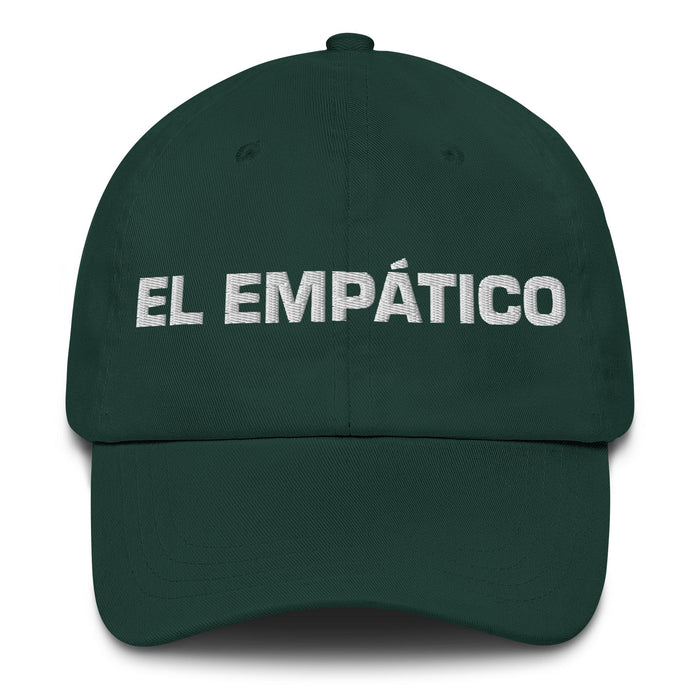 El Empático The Empathetic One Mexican Spanish Pride Gift Regalo Dad Hat - Mexicada