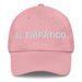 El Empático The Empathetic One Mexican Spanish Pride Gift Regalo Dad Hat - Mexicada