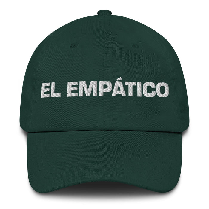 El Empático The Empathetic One Mexican Spanish Pride Gift Regalo Dad Hat Mexicada Spruce