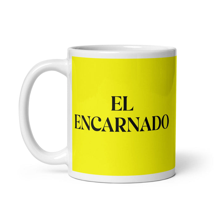 El Encarnado The Embodied One Funny Home Office Work Coffee Mug Mexican Spanish Pride Gift White Glossy Cup Yellow Card Mug Mexicada