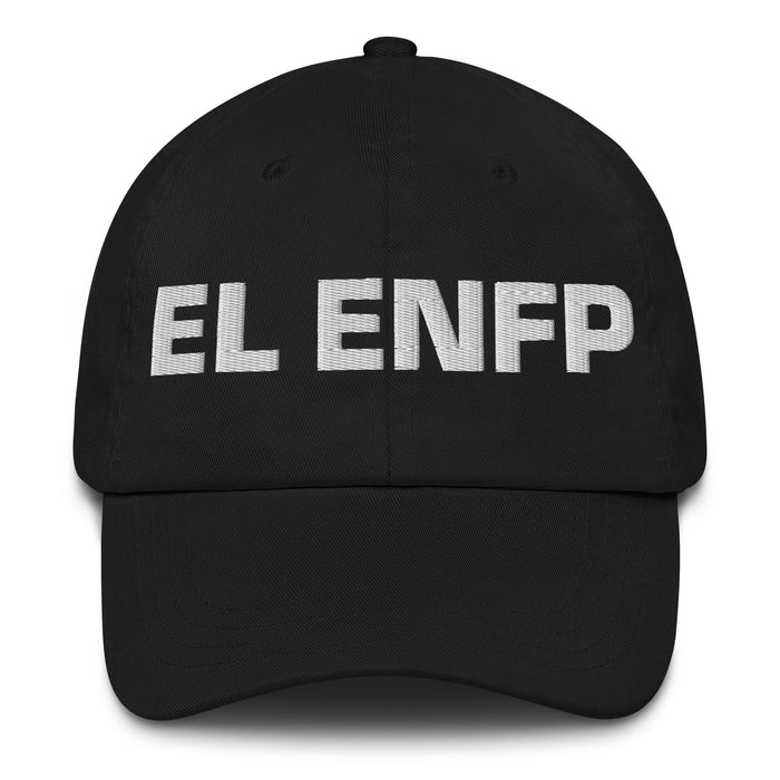 El Enfp The Campaigner Mexican Spanish Pride Gift Regalo Dad Hat - Mexicada