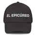 El Epicúreo The Epicurean Mexican Spanish Pride Gift Regalo Dad Hat - Mexicada