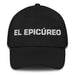 El Epicúreo The Epicurean Mexican Spanish Pride Gift Regalo Dad Hat - Mexicada