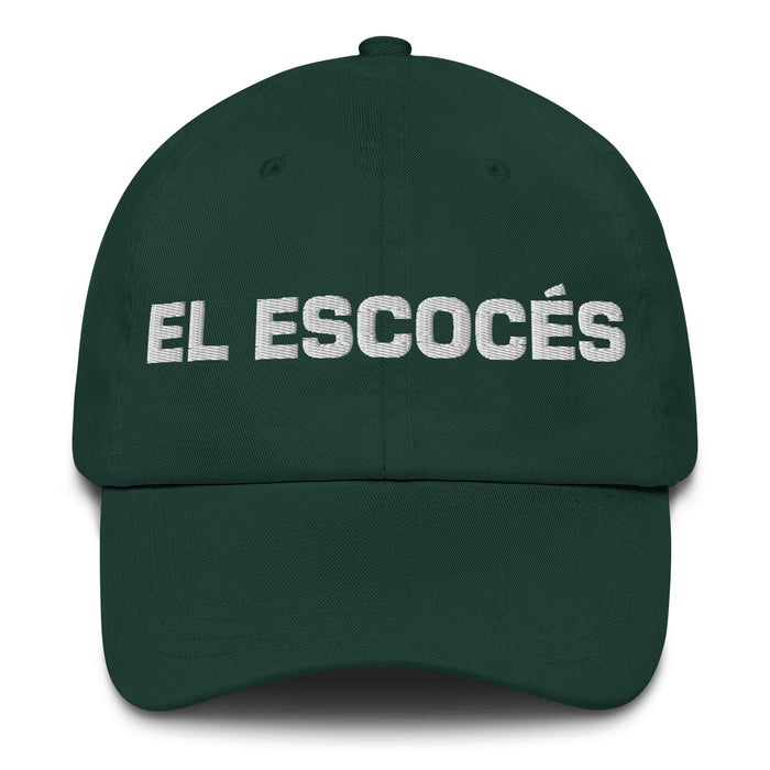 El Escocés The Scottish Mexican Spanish Pride Gift Regalo Dad Hat Mexicada Spruce