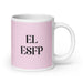 El ESFP The Entertainer MBTI Personality Funny Home Office Work Coffee Mug Mexican Spanish Pride Gift White Glossy Cup Light Pink Card Mug Mexicada 20 oz