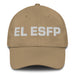 El Esfp The Entertainer Mexican Spanish Pride Gift Regalo Dad Hat - Mexicada