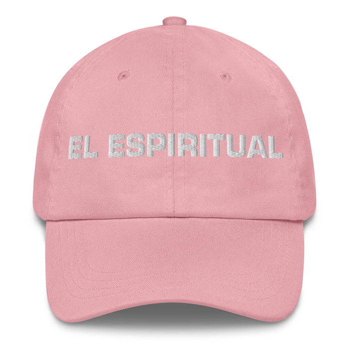 El Espiritual The Spiritual One Mexican Spanish Pride Gift Regalo Dad Hat Mexicada Pink