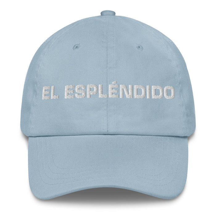 El Espléndido The Splendid One Mexican Spanish Pride Gift Regalo Dad Hat Mexicada Light Blue