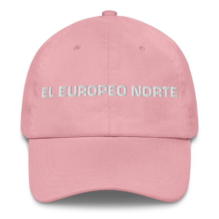 El Europeo Norte The Northern European Mexican Spanish Pride Gift Regalo Dad Hat - Mexicada