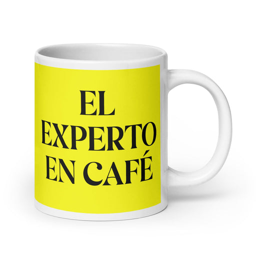 El Experto En Café The Coffee Expert Funny Home Office Work Coffee Mug Mexican Spanish Pride Gift White Glossy Cup Yellow Card Mug Mexicada 20 oz