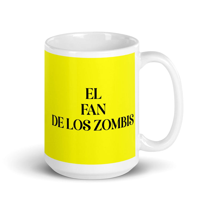 El Fan De Los Zombis The Zombie Fan Funny Home Office Work Coffee Mug Mexican Spanish Pride Gift White Glossy Cup Yellow Card Mug Mexicada 15 oz