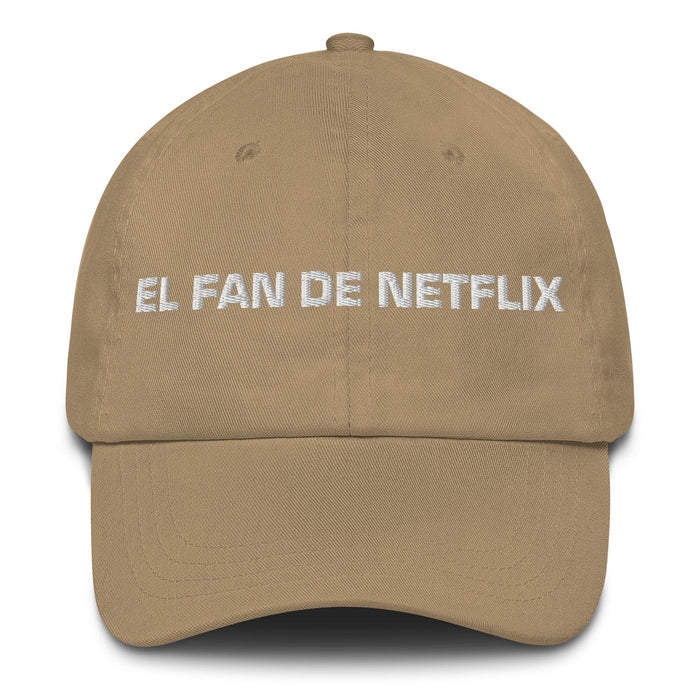 El Fan De Netflix The Netflix Fan Mexican Spanish Pride Gift Regalo Dad Hat Mexicada Khaki