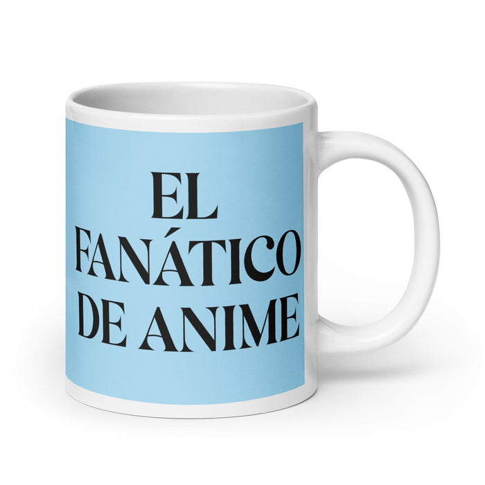 El Fanático De Anime The Anime Fan Funny Home Office Work Coffee Mug Mexican Spanish Pride Gift White Glossy Cup Sky Blue Card Mug Mexicada 20 oz