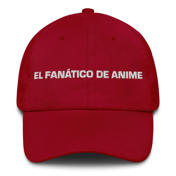 El Fanático De Anime The Anime Fan Mexican Spanish Pride Gift Regalo Dad Hat - Mexicada