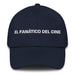 El Fanático Del Cine The Movie Buff Mexican Spanish Pride Gift Regalo Dad Hat Mexicada Navy