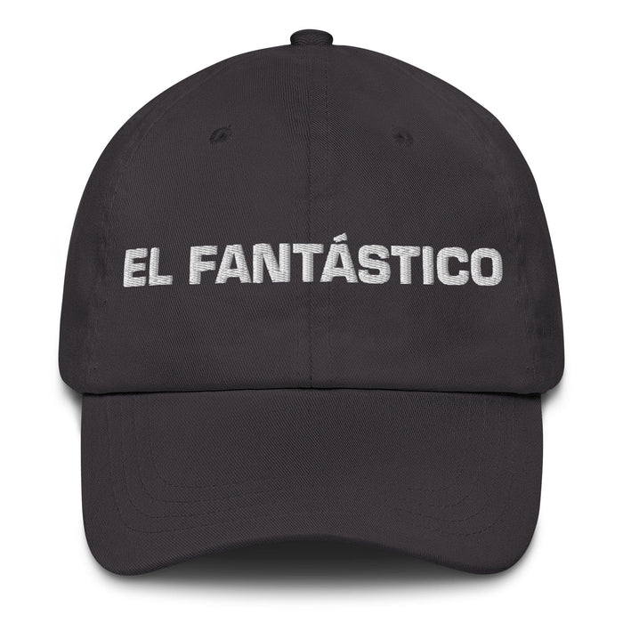 El Fantástico The Fantastic One Mexican Spanish Pride Gift Regalo Dad Hat Mexicada Dark Grey