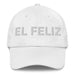 El Feliz The Happy One Mexican Spanish Pride Gift Regalo Dad Hat - Mexicada