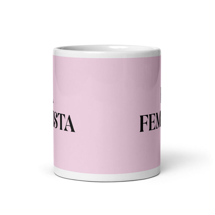 El Feminista The Feminist Funny Home Office Work Coffee Mug Mexican Spanish Pride Gift White Glossy Cup Light Pink Card Mug Mexicada