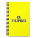 El Filipino The Filipino | Yellow Spiral Notebook, 140 Dotted Sheets | Funny Gift Idea Home Office Work | Mexican Spanish Pride Gift Mexicada