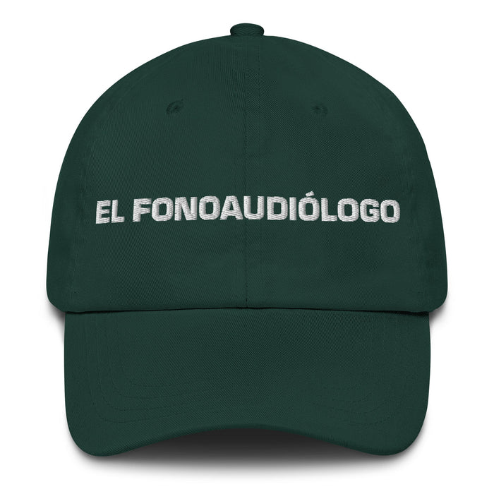 El Fonoaudiólogo The Speech Pathologist Mexican Spanish Pride Gift Regalo Dad Hat - Mexicada