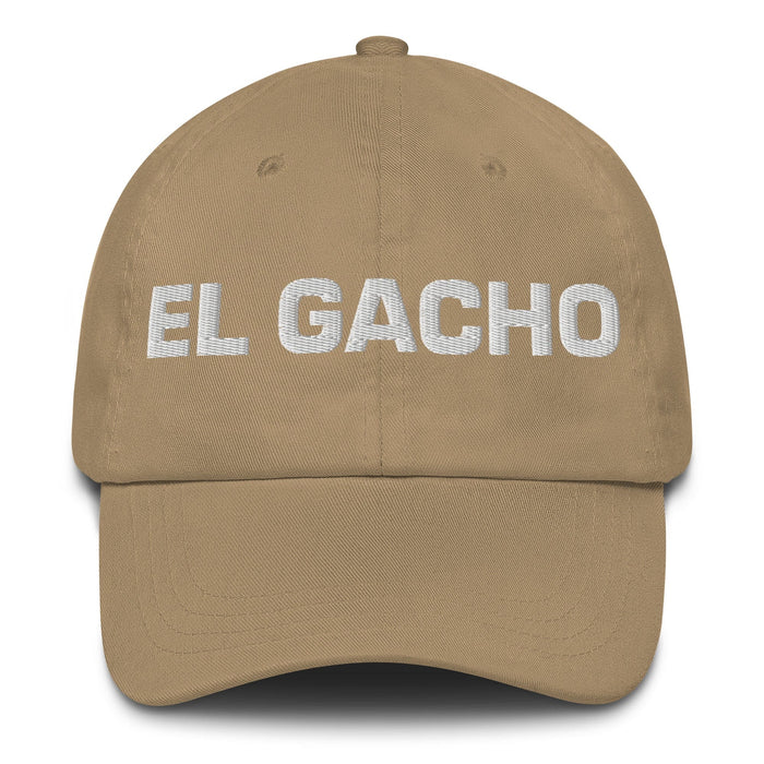 El Gacho The Awful One Mexican Spanish Pride Gift Regalo Dad Hat Mexicada Khaki