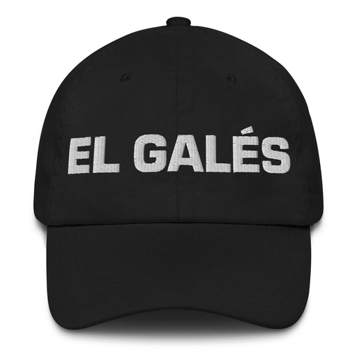 El Galés The Welsh Mexican Spanish Pride Gift Regalo Dad Hat - Mexicada