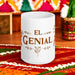 El Genial Exclusive Art Piece Home Office Work Coffee Mug Mexican Spanish Pride Gift Cup One-Of-A-Kind Calligraphy White Glossy Mug | E7 Mexicada 15 oz