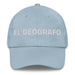 El Geógrafo The Geographer Mexican Spanish Pride Gift Regalo Dad Hat - Mexicada