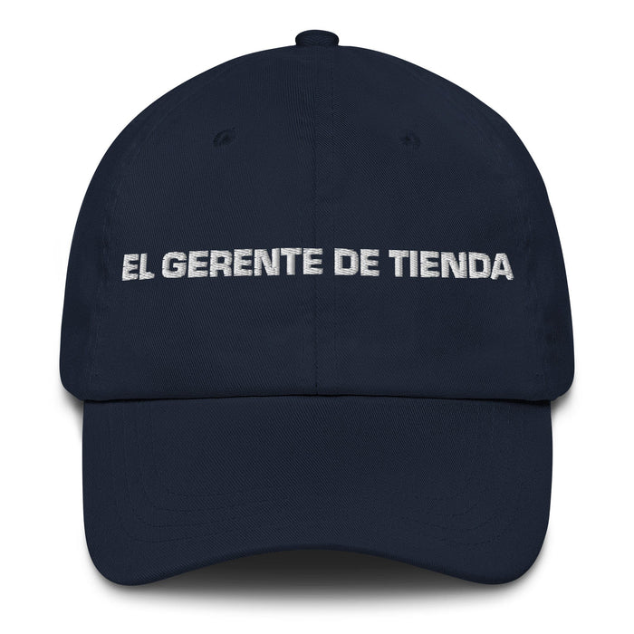 El Gerente De Tienda The Store Manager Mexican Spanish Pride Gift Regalo Dad Hat Mexicada Navy