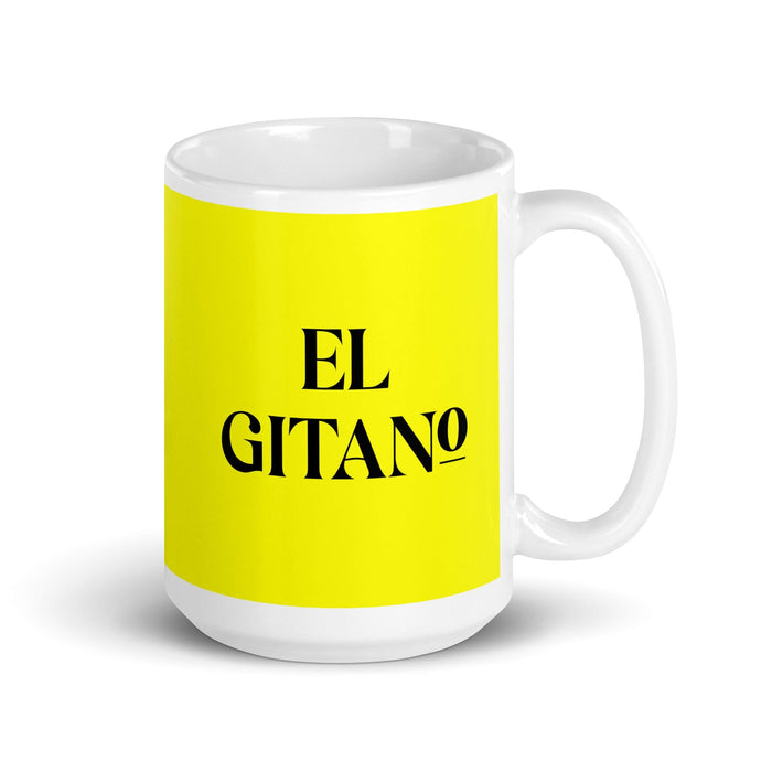 El Gitano The Gypsy Funny Home Office Work Coffee Mug Mexican Spanish Pride Gift White Glossy Cup Yellow Card Mug Mexicada 15 oz