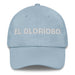 El Glorioso The Glorious One Mexican Spanish Pride Gift Regalo Dad Hat - Mexicada