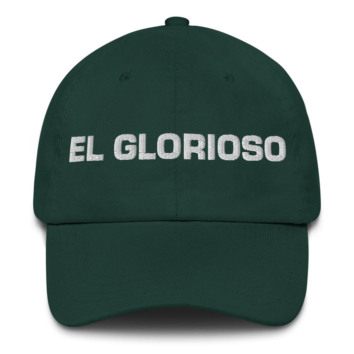 El Glorioso The Glorious One Mexican Spanish Pride Gift Regalo Dad Hat Mexicada Spruce