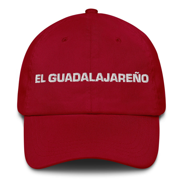 El Guadalajareño The Guadalajara Resident Mexican Spanish Pride Gift Regalo Dad Hat - Mexicada