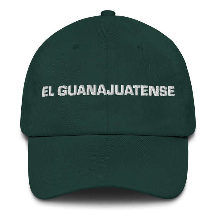 El Guanajuatense The Guanajuato Resident Mexican Spanish Pride Gift Regalo Dad Hat Mexicada Spruce