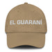 El Guaraní The Guarani Mexican Spanish Pride Gift Regalo Dad Hat - Mexicada