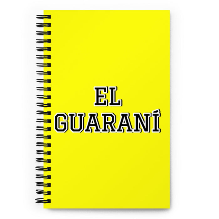 El Guaraní The Guarani | Yellow Spiral Notebook, 140 Dotted Sheets | Funny Gift Idea Home Office Work | Mexican Spanish Pride Gift Mexicada