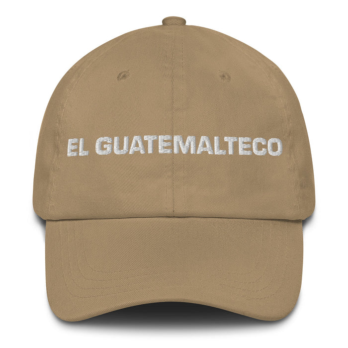 El Guatemalteco The Guatemalan Mexican Spanish Pride Gift Regalo Dad Hat - Mexicada