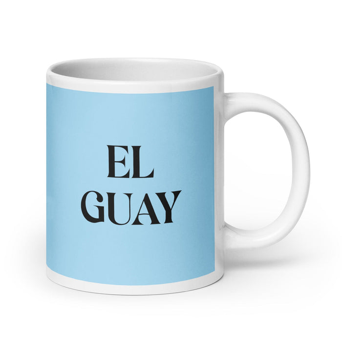 El Guay The Cool One Funny Home Office Work Coffee Mug Mexican Spanish Pride Gift White Glossy Cup Sky Blue Card Mug Mexicada 20 oz