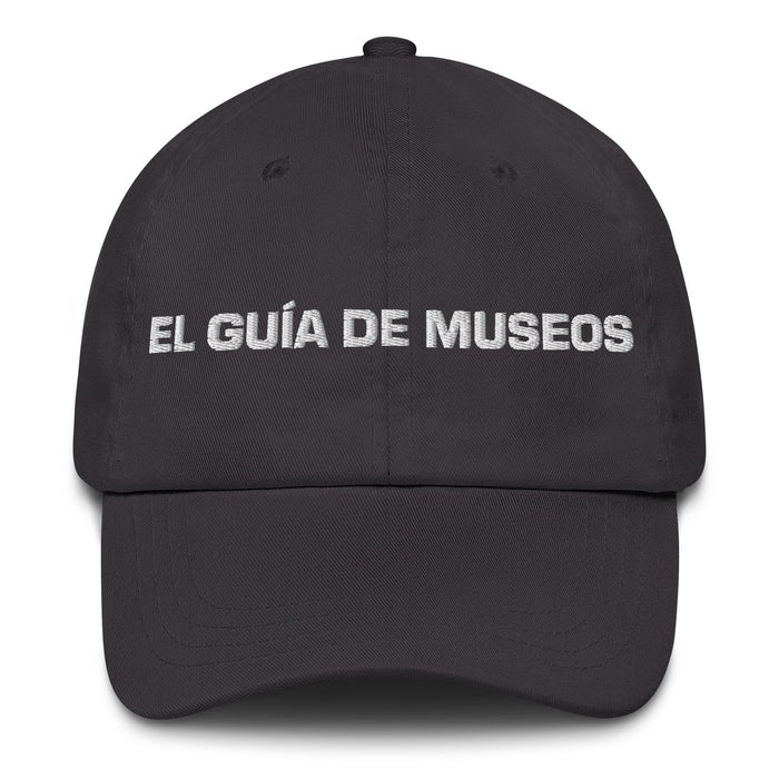 El Guía De Museos The Museum Guide Mexican Spanish Pride Gift Regalo Dad Hat - Mexicada