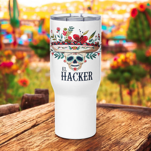 El Hacker Exclusive Art Piece Travel Mug With Handle For Water, Iced Tee Or Coffee | Funny Cute Gift Idea Home Office Work | Mexican Spanish Pride | E3 Mexicada 25 oz