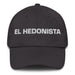 El Hedonista The Hedonist Mexican Spanish Pride Gift Regalo Dad Hat - Mexicada