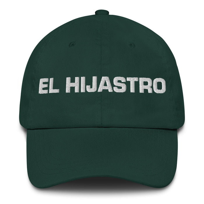 El Hijastro The Stepdaughter / The Stepson Mexican Spanish Pride Gift Regalo Dad Hat Mexicada Spruce