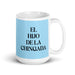 El Hijo De La Chingada The Troublesome One Funny Home Office Work Coffee Mug Mexican Spanish Pride Gift White Glossy Cup Sky Blue Card Mug Mexicada 15 oz