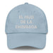 El Hijo De La Chingada The Troublesome One Mexican Spanish Pride Gift Regalo Dad Hat Mexicada Light Blue