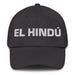 El Hindú The Hindu Mexican Spanish Pride Gift Regalo Dad Hat - Mexicada