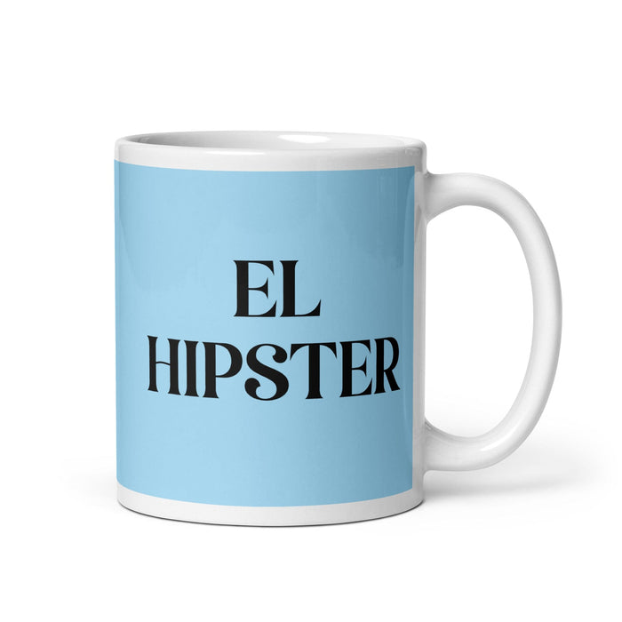El Hipster The Hipster Funny Home Office Work Coffee Mug Mexican Spanish Pride Gift White Glossy Cup Sky Blue Card Mug Mexicada 11 oz