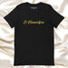 El Honorífico T-Shirt | The Honorable, Respect, Dignity, Strength, Legacy, Pride | E5 Mexicada XS