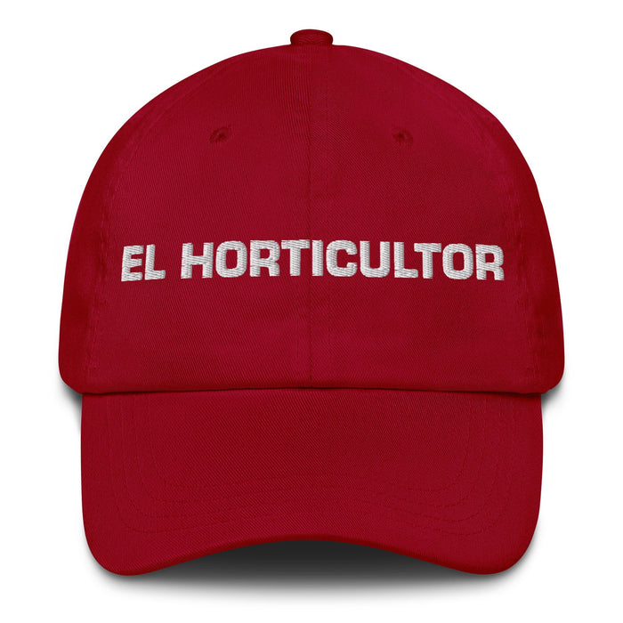 El Horticultor The Horticulturist Mexican Spanish Pride Gift Regalo Dad Hat - Mexicada